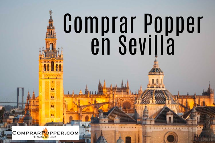 Comprar popper en Sevilla